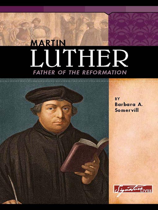 Title details for Martin Luther by Barbara A. Somervill - Available